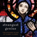Libro, Harry Clarke, Strangest Genius